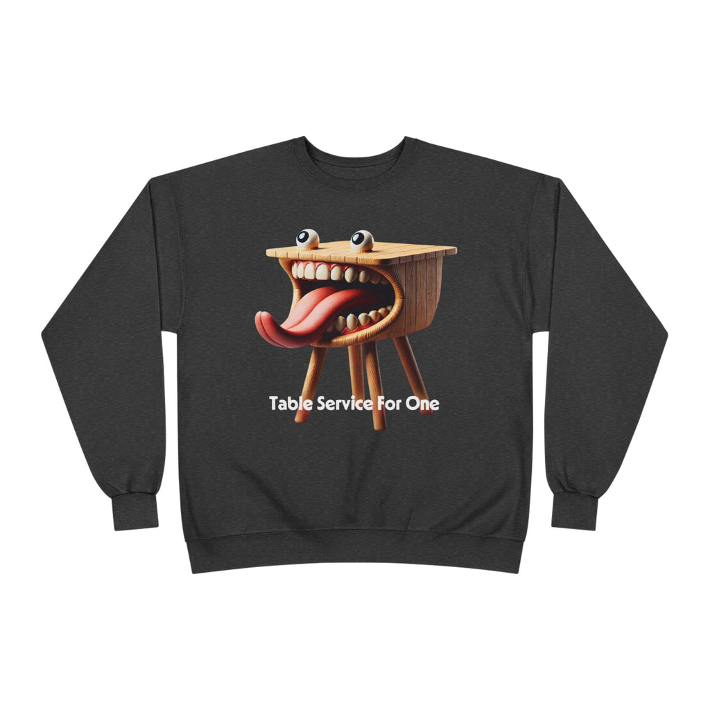 Table Service For One Crewneck Sweatshirt — Funny Surreal Table Graphic