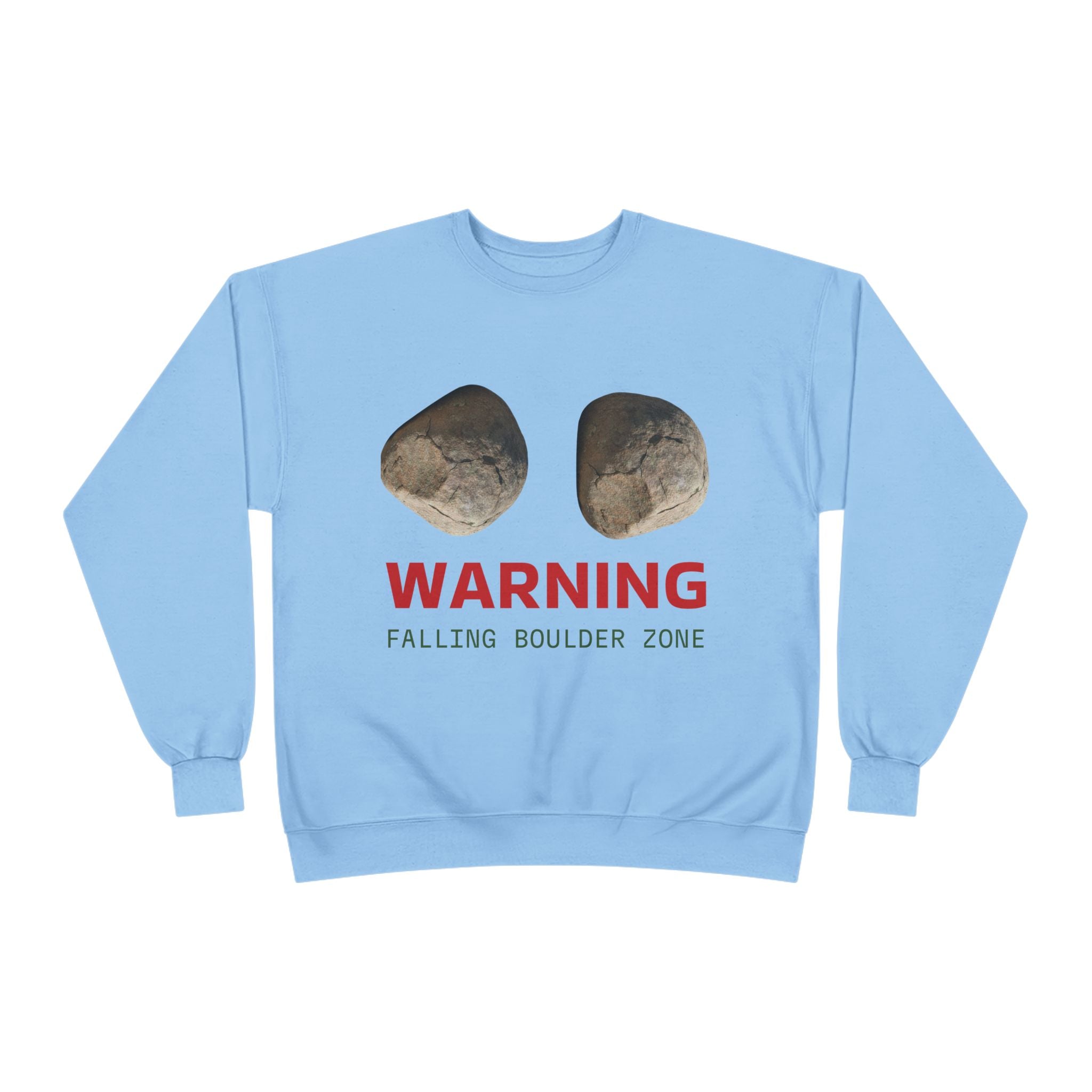 Warning Falling Boulder Zone Crewneck Sweatshirt