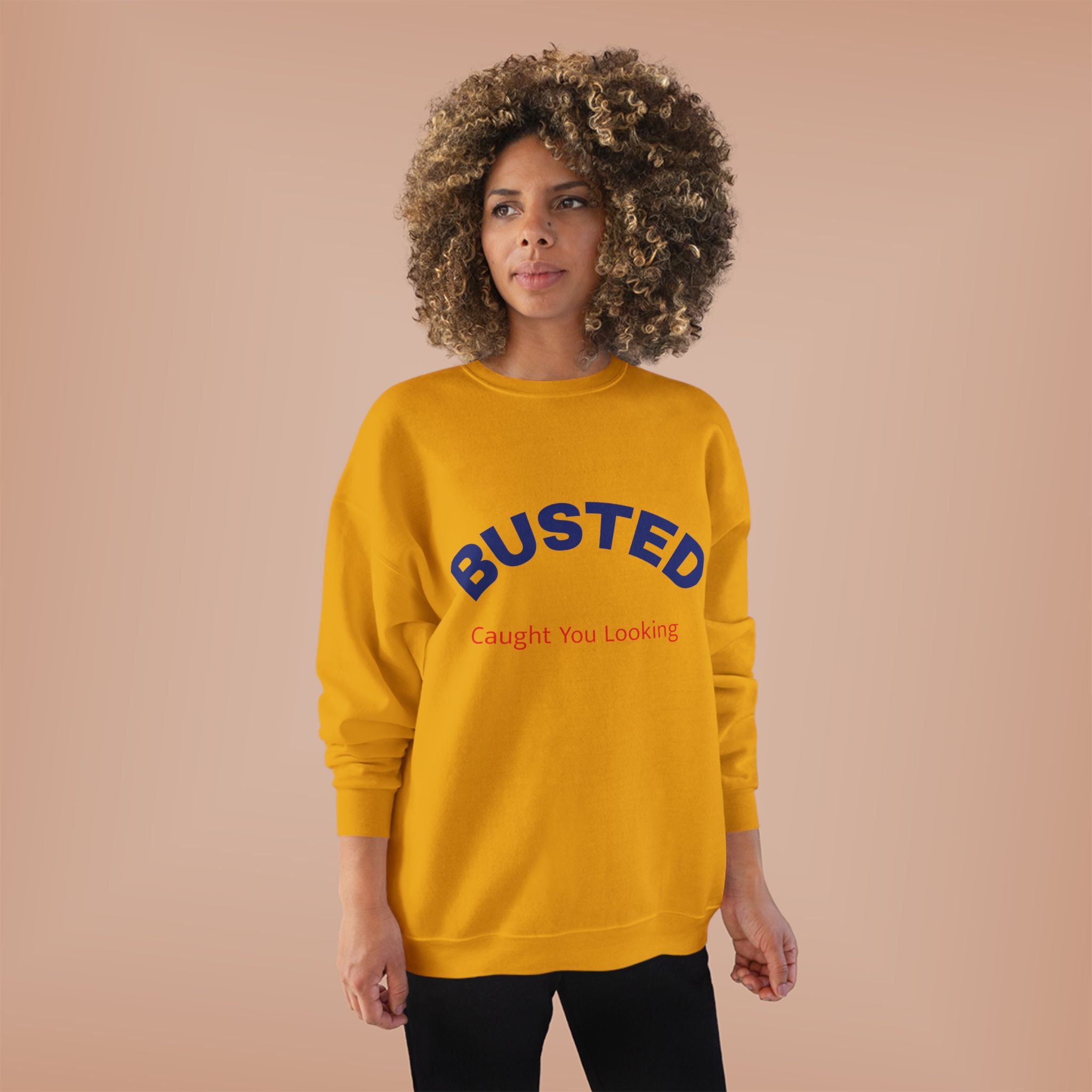 Busted “Caught You Looking” Crewneck Sweatshirt
