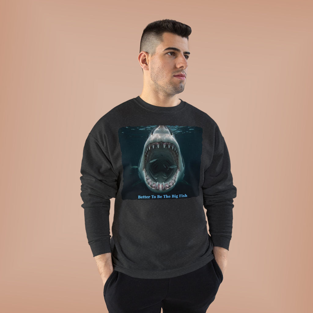 Shark Bite Crewneck Sweatshirt — 'Batter Up, Be The Big Fish' Graphic