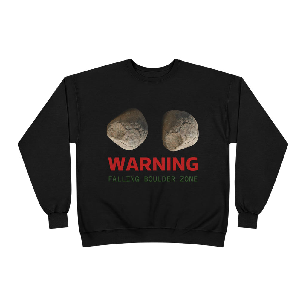 Warning Falling Boulder Zone Crewneck Sweatshirt