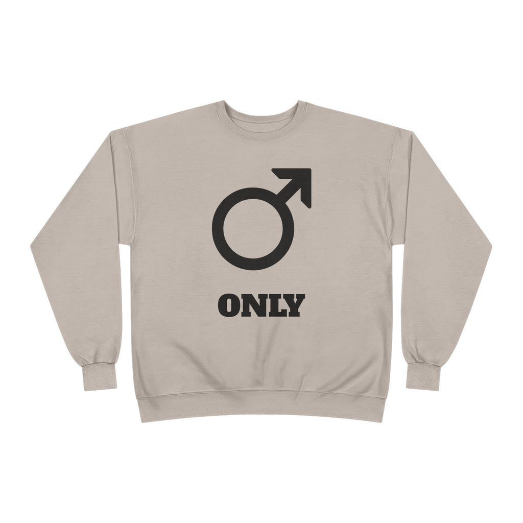 Male Symbol 'Only' Crewneck Sweatshirt