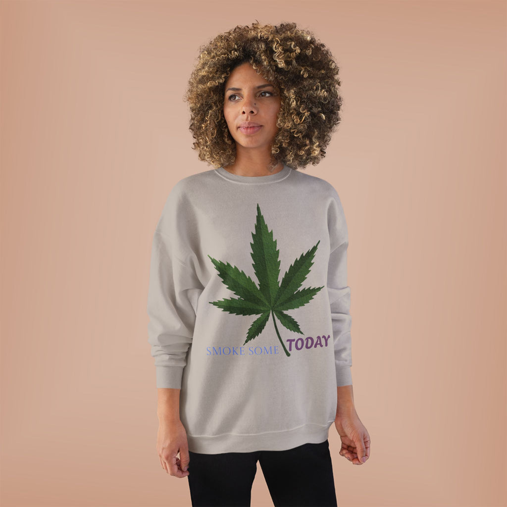 Cannabis Leaf Crewneck Sweatshirt — "Smoke Smart Today"