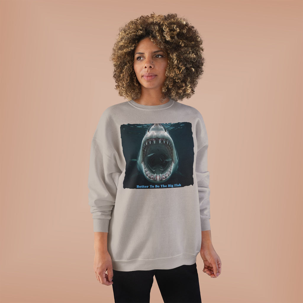 Shark Bite Crewneck Sweatshirt — 'Batter Up, Be The Big Fish' Graphic