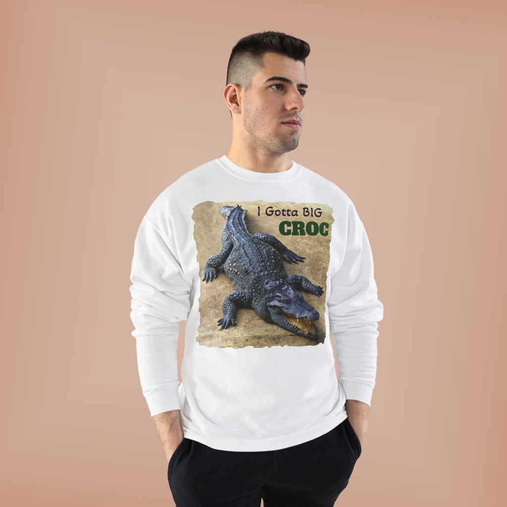 Crocodile Graphic Sweatshirt — "I Gotta Big Croc" Vintage Wildlife Crewneck