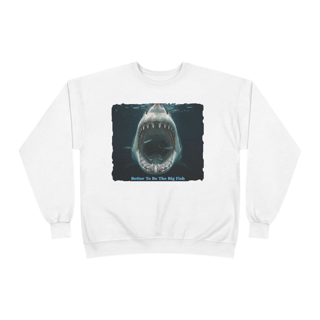Shark Bite Crewneck Sweatshirt — 'Batter Up, Be The Big Fish' Graphic