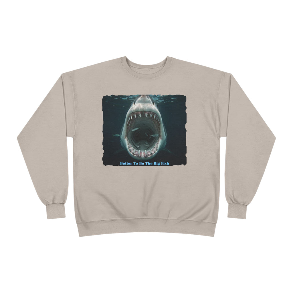 Shark Bite Crewneck Sweatshirt — 'Batter Up, Be The Big Fish' Graphic