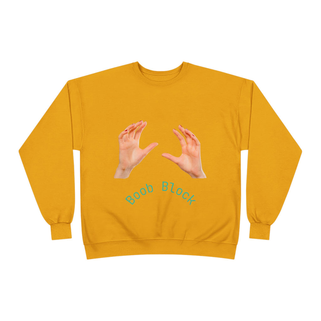 Crewneck Sweatshirt — "Boob Block" Hands Graphic Pullover