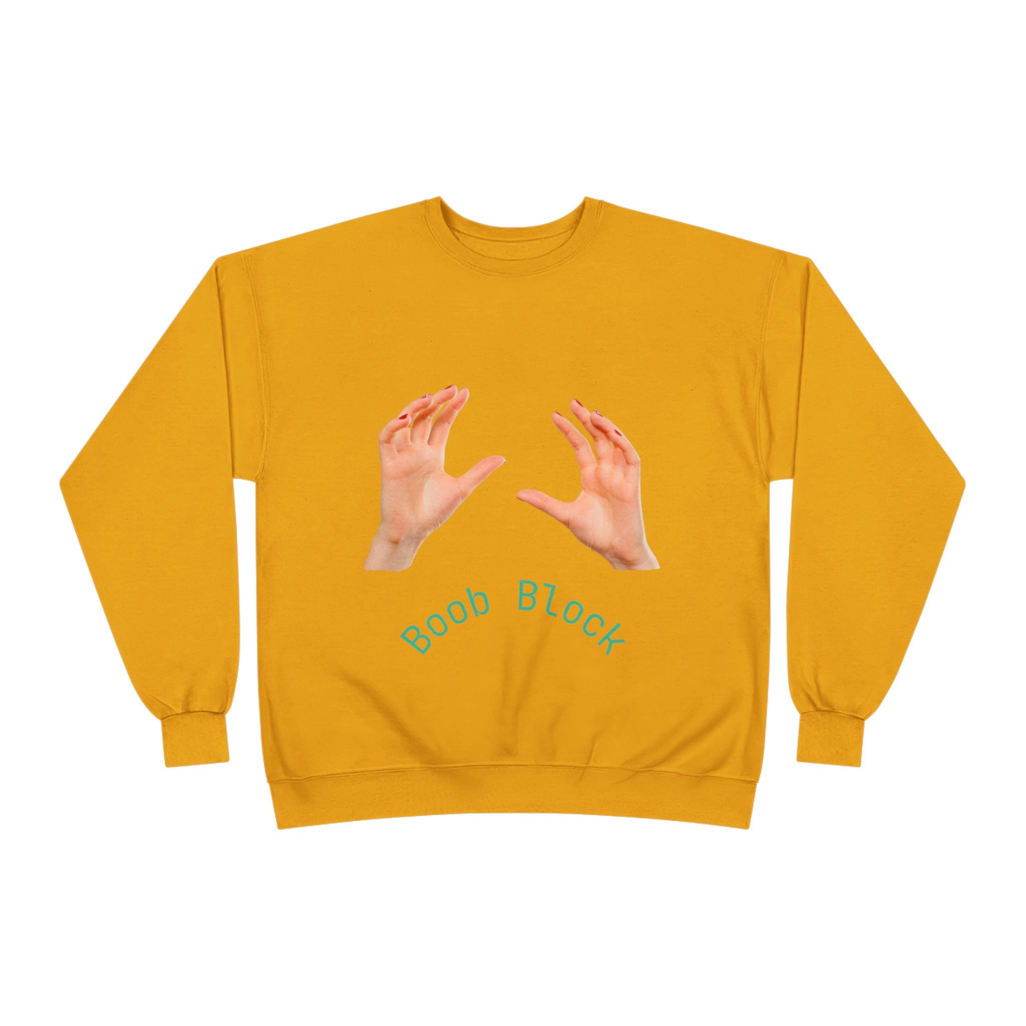 Crewneck Sweatshirt — "Boob Block" Hands Graphic Pullover