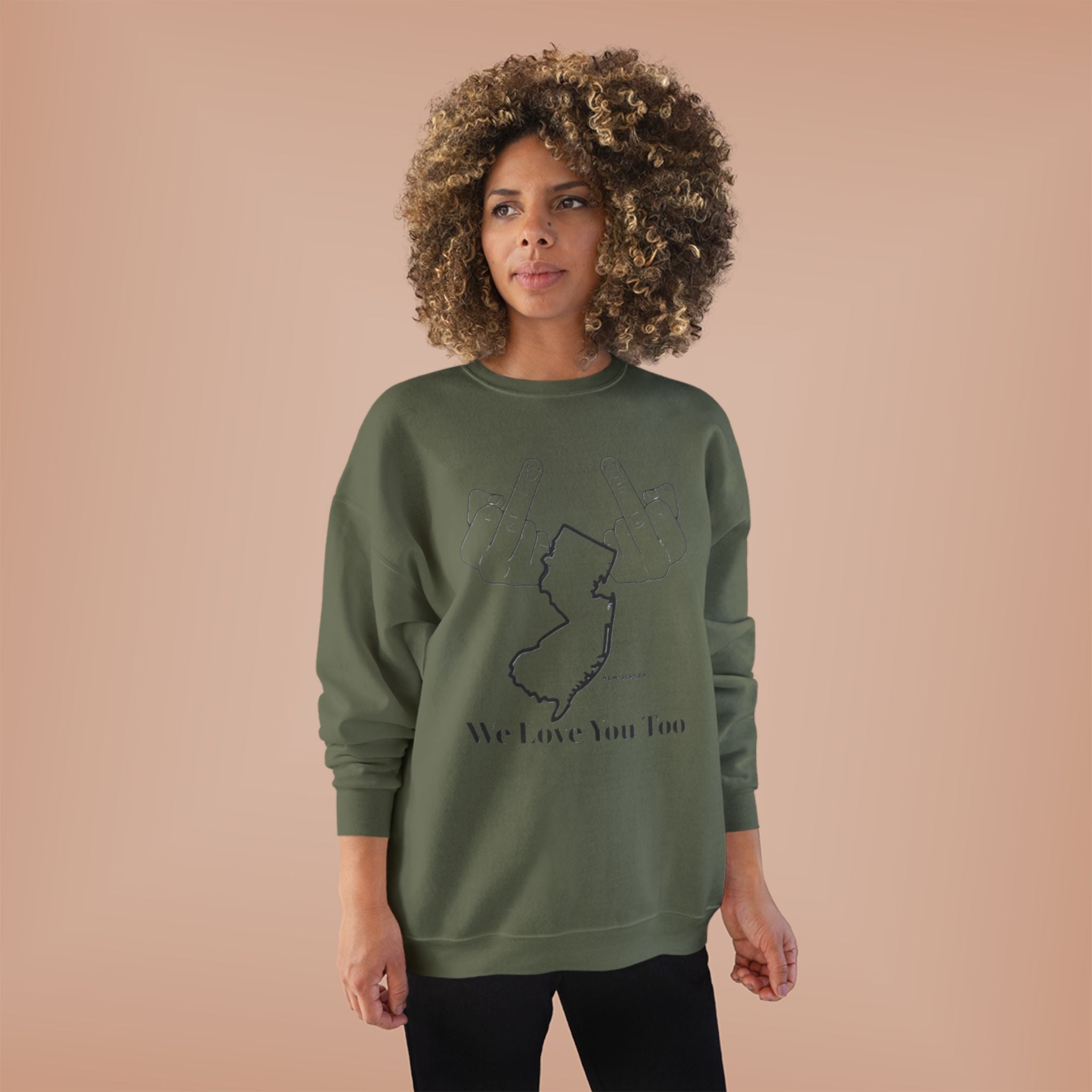 New Jersey Middle Finger Crewneck Sweatshirt — “We Love You Too” Graphic