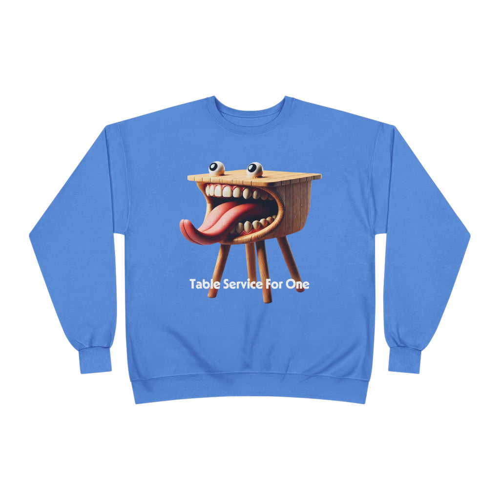 Table Service For One Crewneck Sweatshirt — Funny Surreal Table Graphic