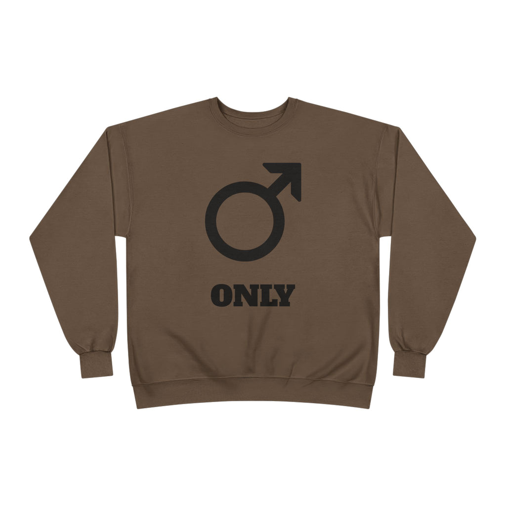 Male Symbol 'Only' Crewneck Sweatshirt