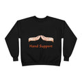 Hand Support Crewneck Sweatshirt — Comfort & Care Graphic