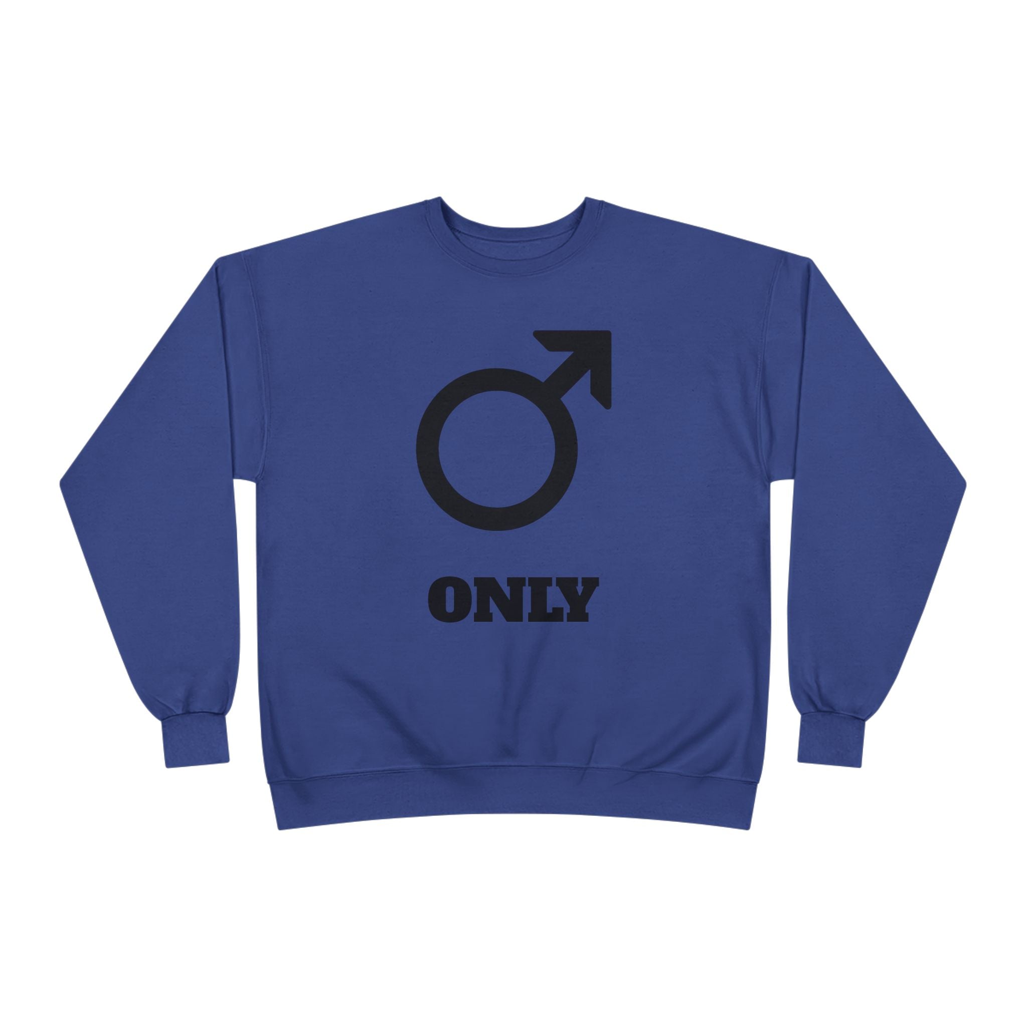 Male Symbol 'Only' Crewneck Sweatshirt