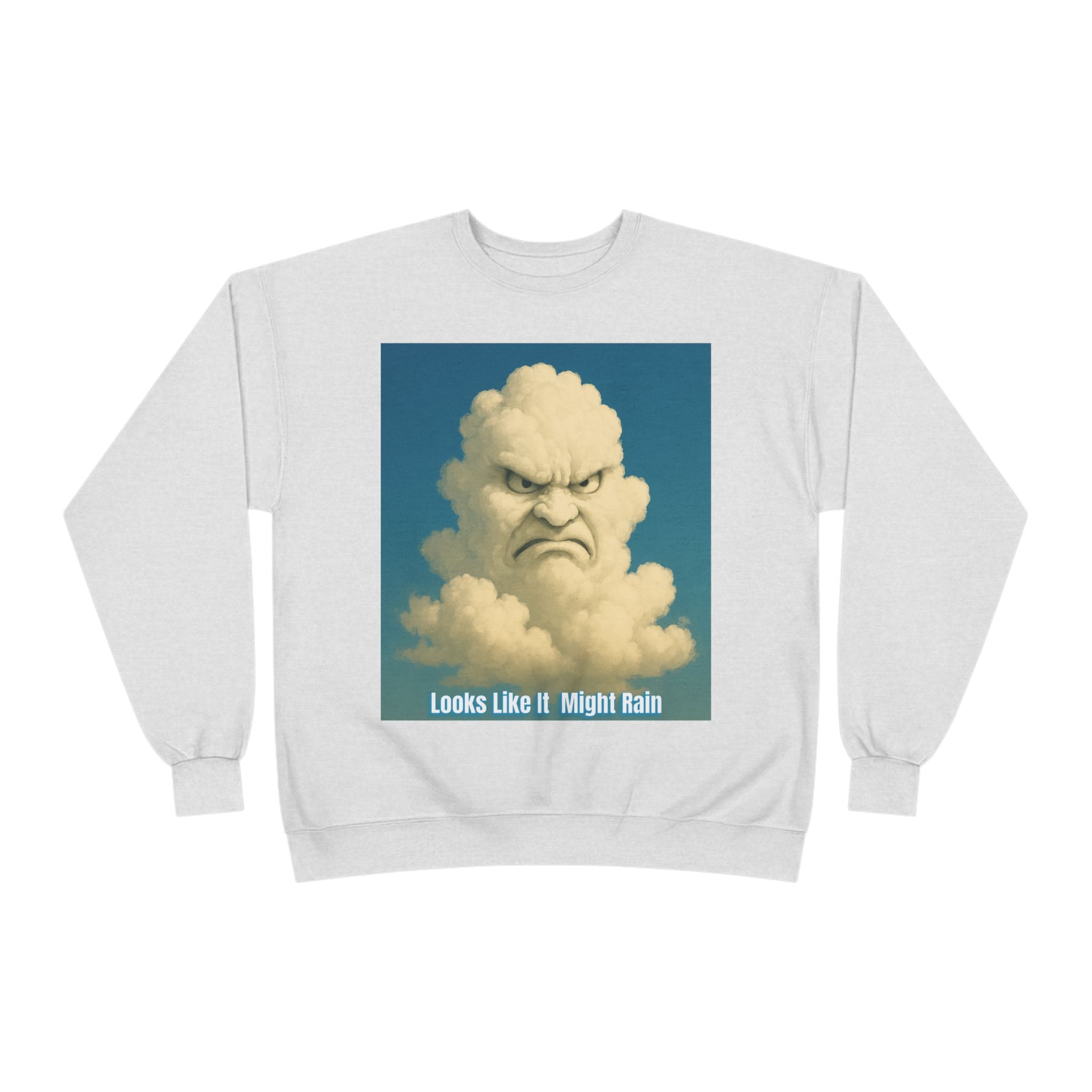 Angry Cloud 'Looks Like It Might Rain' Sweatshirt