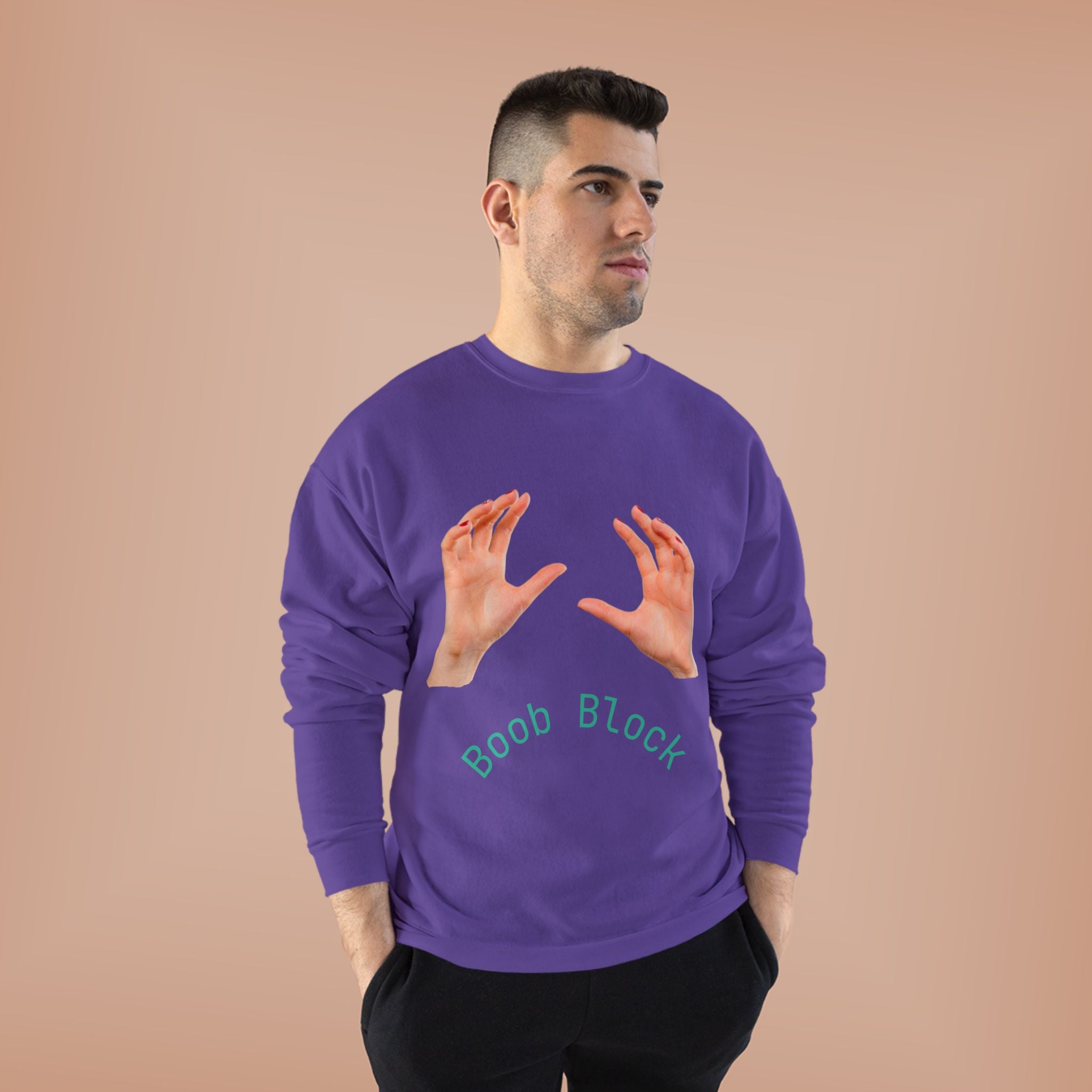 Crewneck Sweatshirt — "Boob Block" Hands Graphic Pullover