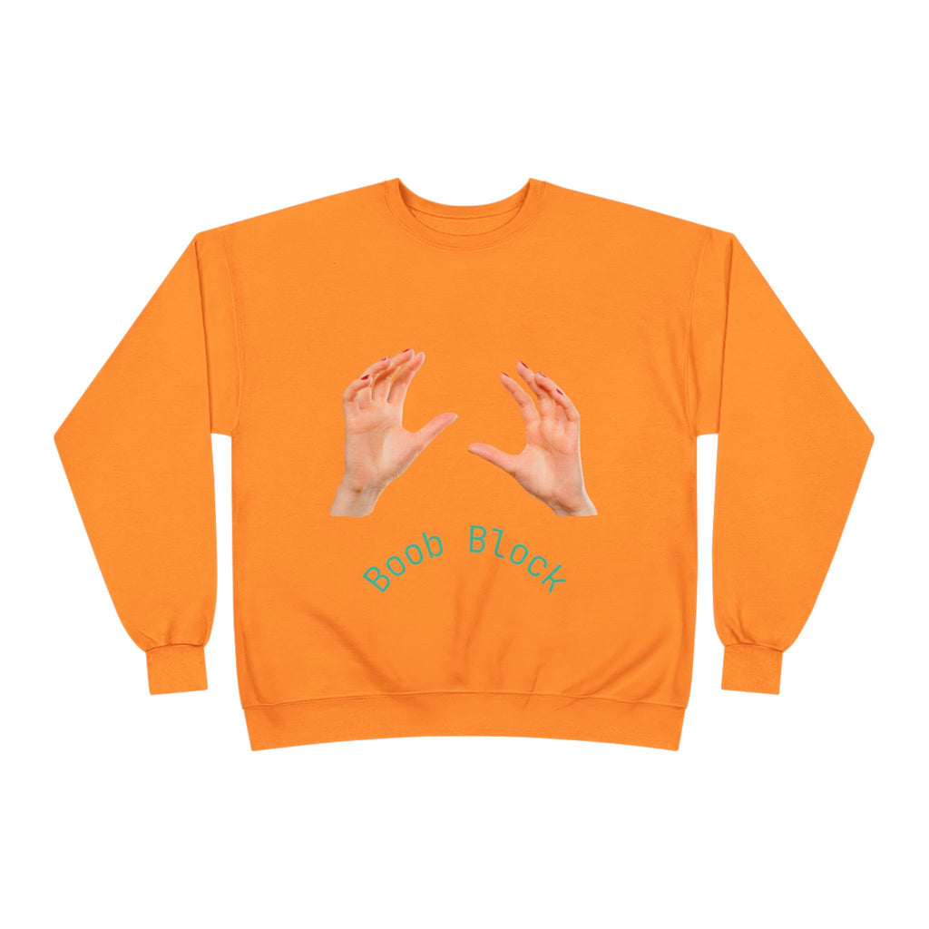 Crewneck Sweatshirt — "Boob Block" Hands Graphic Pullover