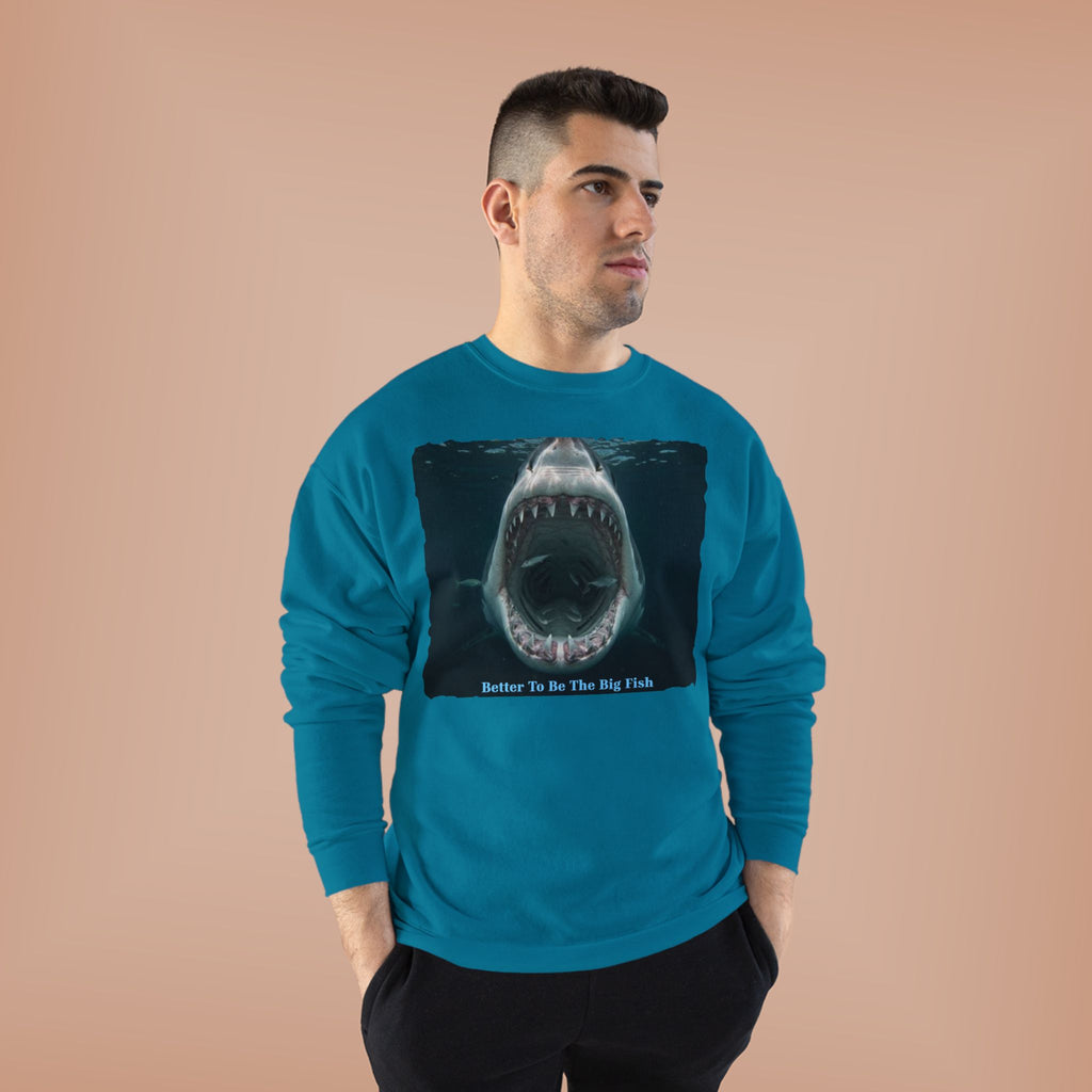 Shark Bite Crewneck Sweatshirt — 'Batter Up, Be The Big Fish' Graphic
