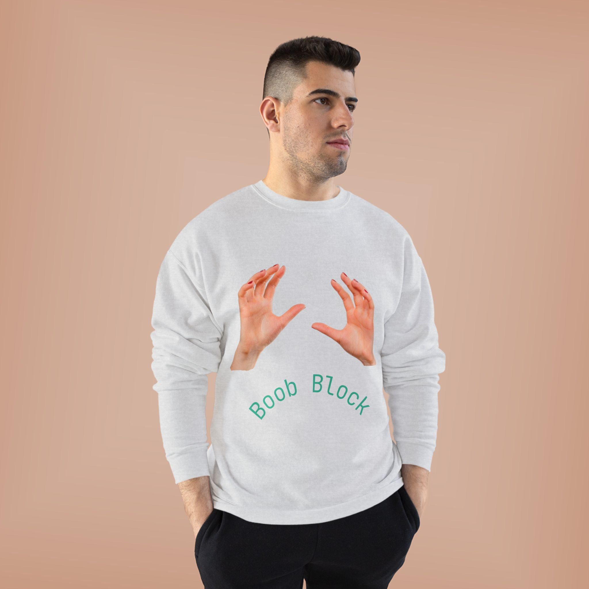 Crewneck Sweatshirt — "Boob Block" Hands Graphic Pullover