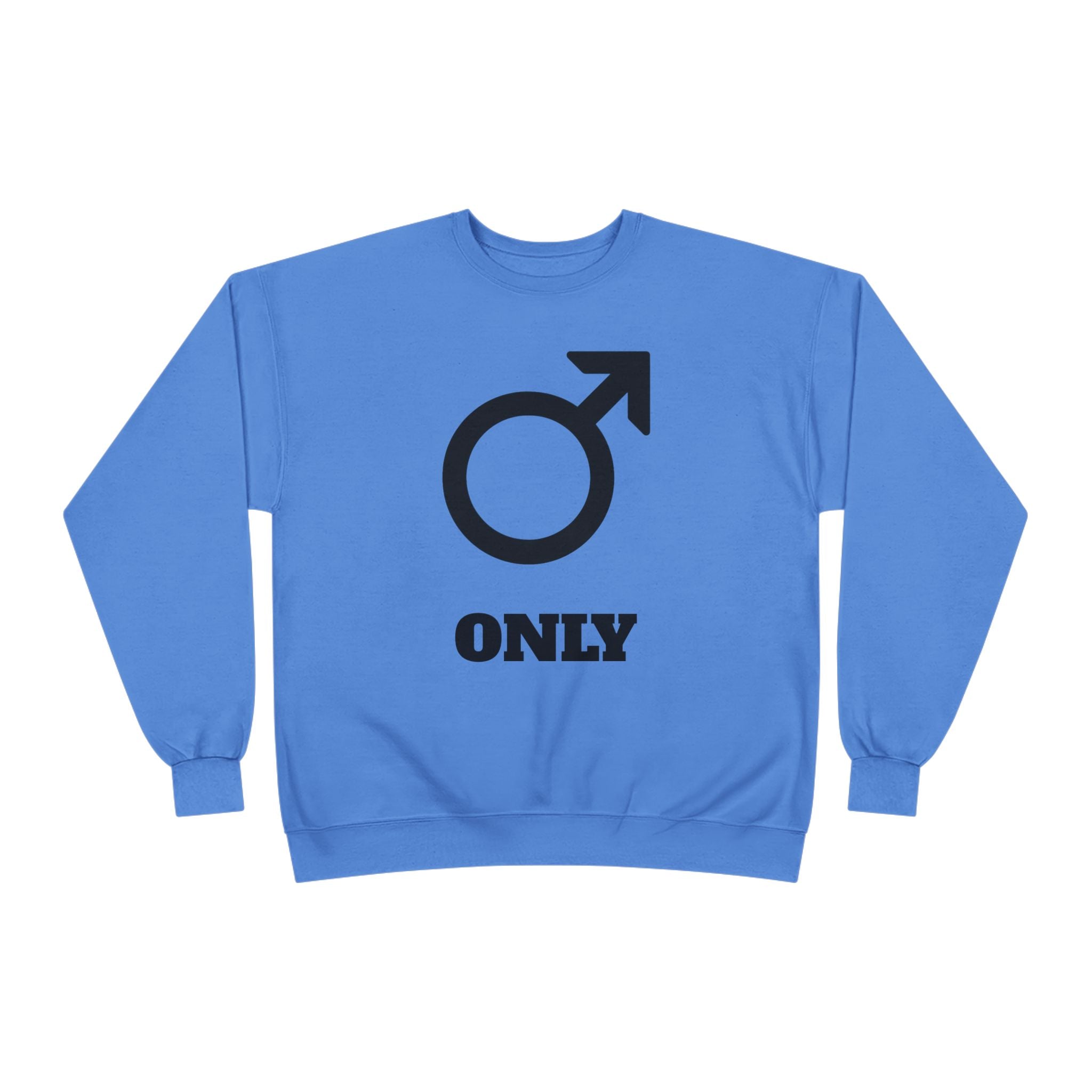Male Symbol 'Only' Crewneck Sweatshirt