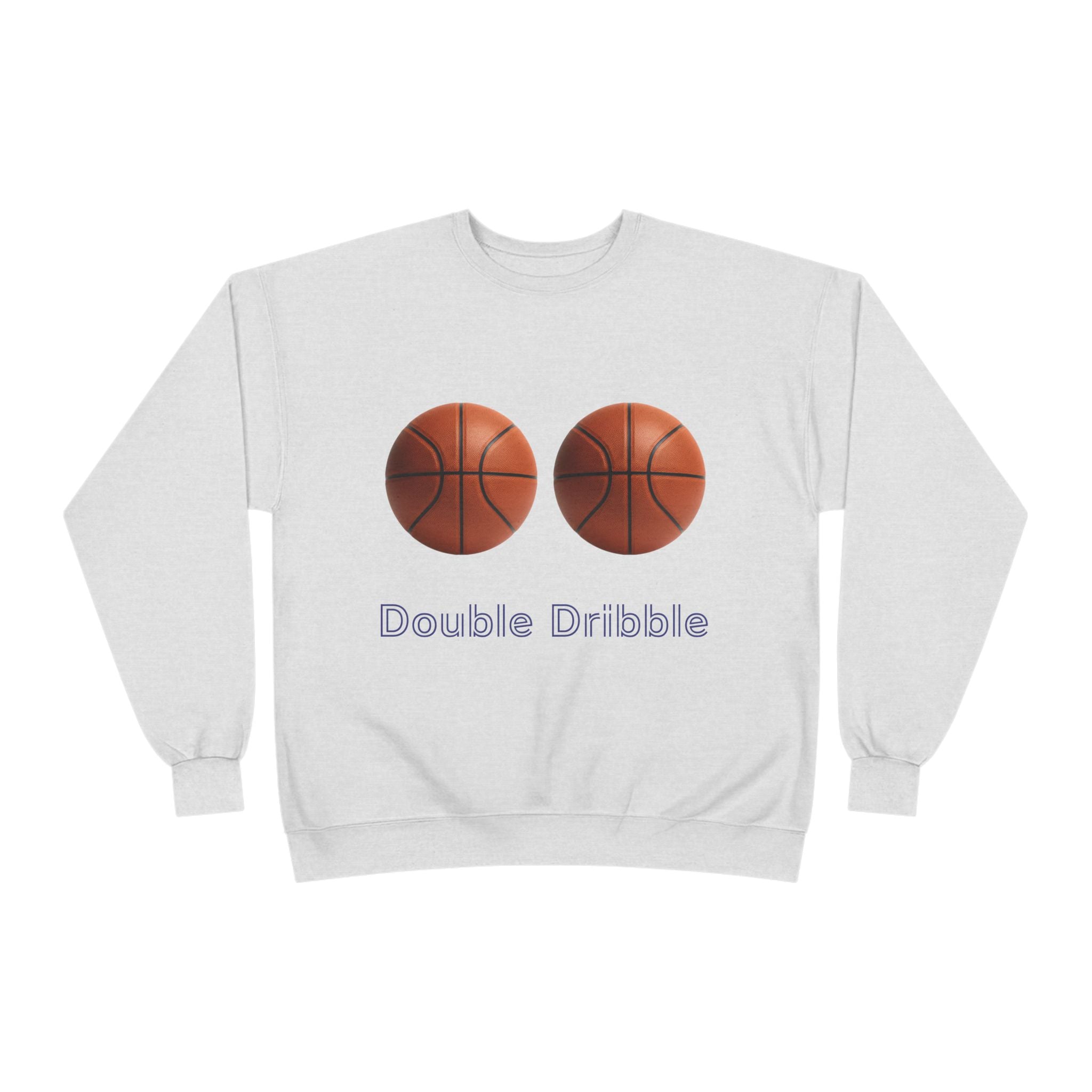 Crewneck Sweatshirt — "Double Dribble" Basketball Graphic