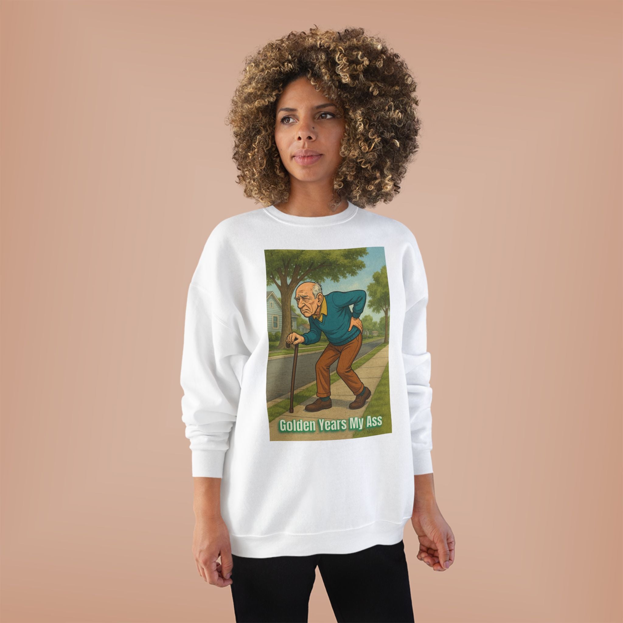 Sweatshirt — Vintage Cartoon 'Golden Years My Ass' Funny Senior Humor Crewneck