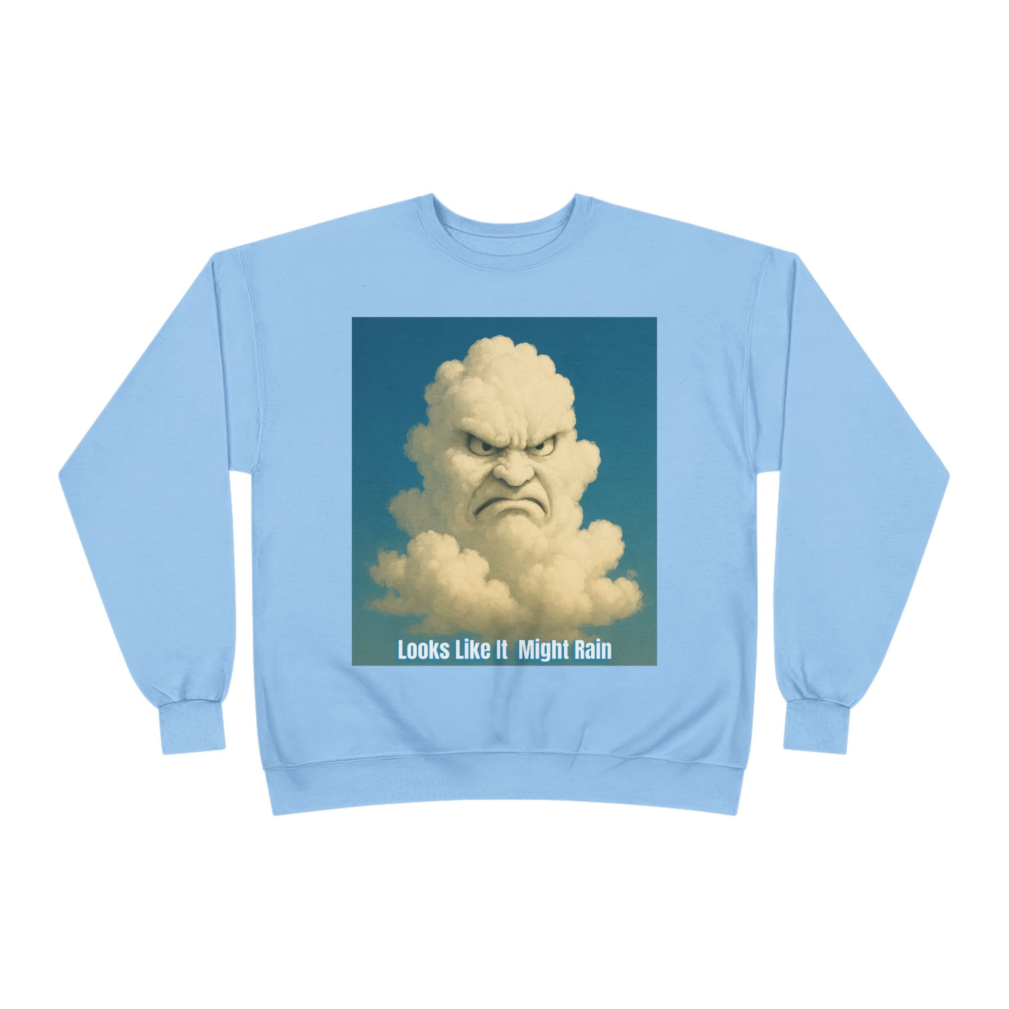 Angry Cloud 'Looks Like It Might Rain' Sweatshirt