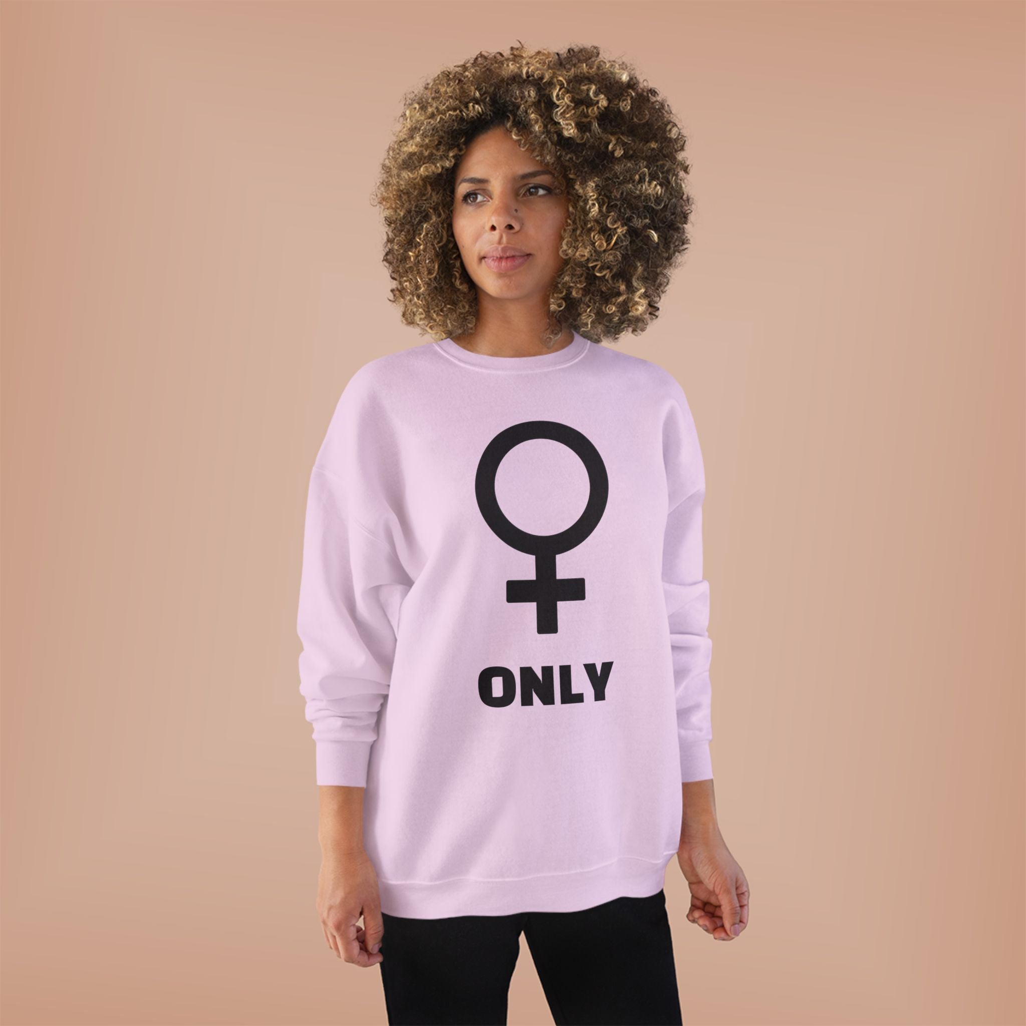 Venus Symbol “Only” Crewneck Sweatshirt — Feminist Statement Pullover