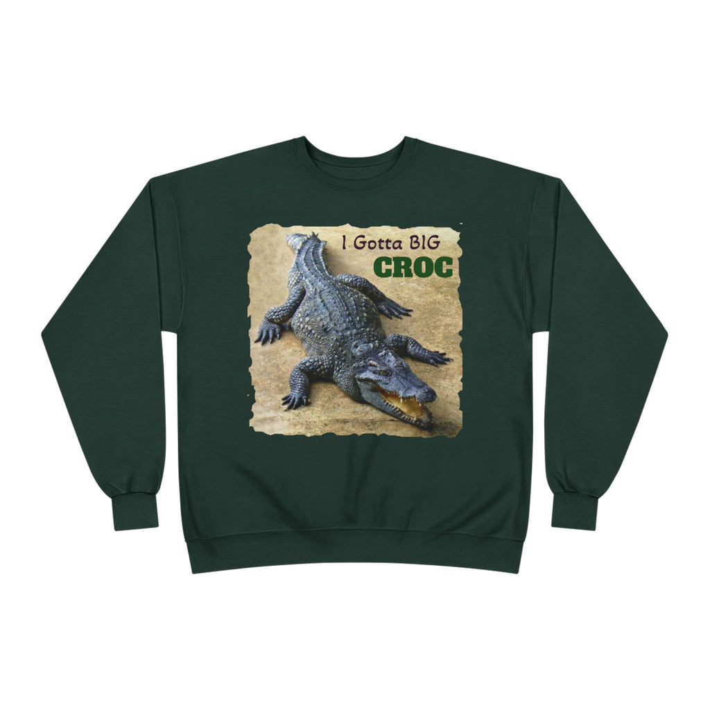 Crocodile Graphic Sweatshirt — "I Gotta Big Croc" Vintage Wildlife Crewneck