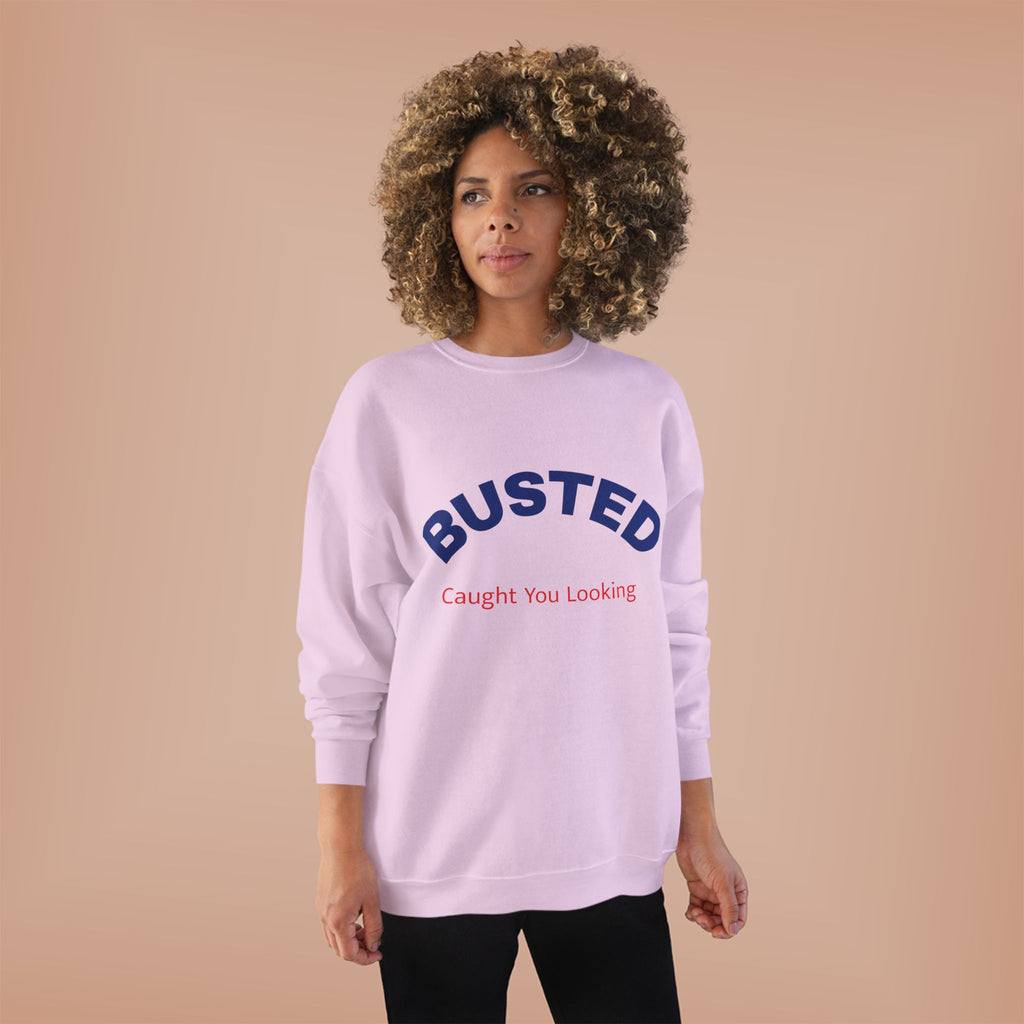 Busted “Caught You Looking” Crewneck Sweatshirt