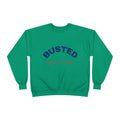 Busted “Caught You Looking” Crewneck Sweatshirt