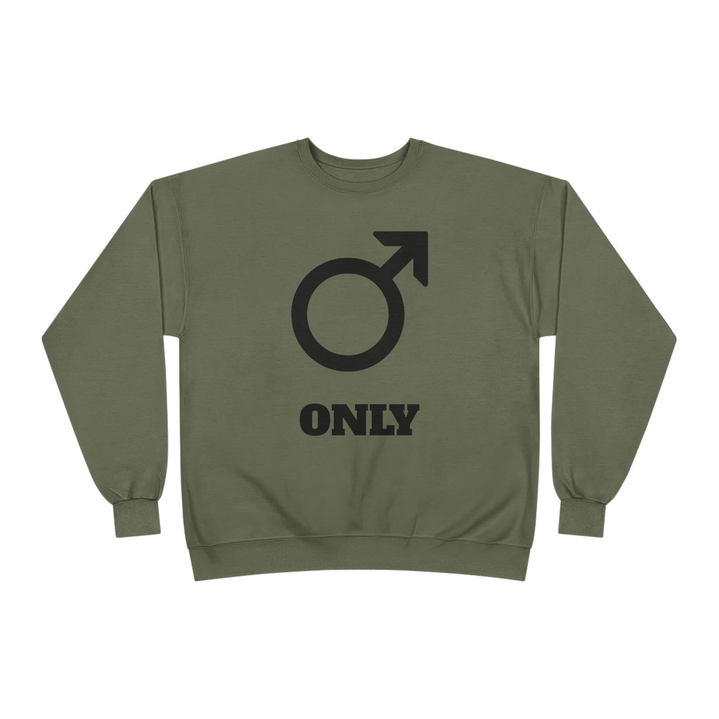 Male Symbol 'Only' Crewneck Sweatshirt