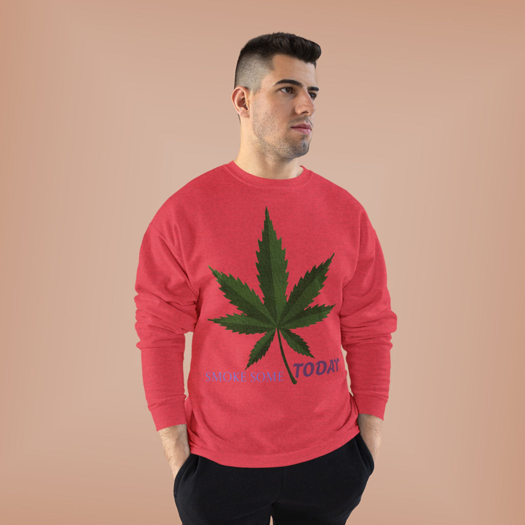 Cannabis Leaf Crewneck Sweatshirt — "Smoke Smart Today"