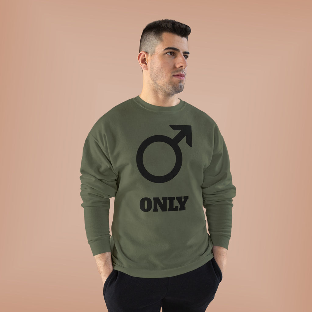 Male Symbol 'Only' Crewneck Sweatshirt