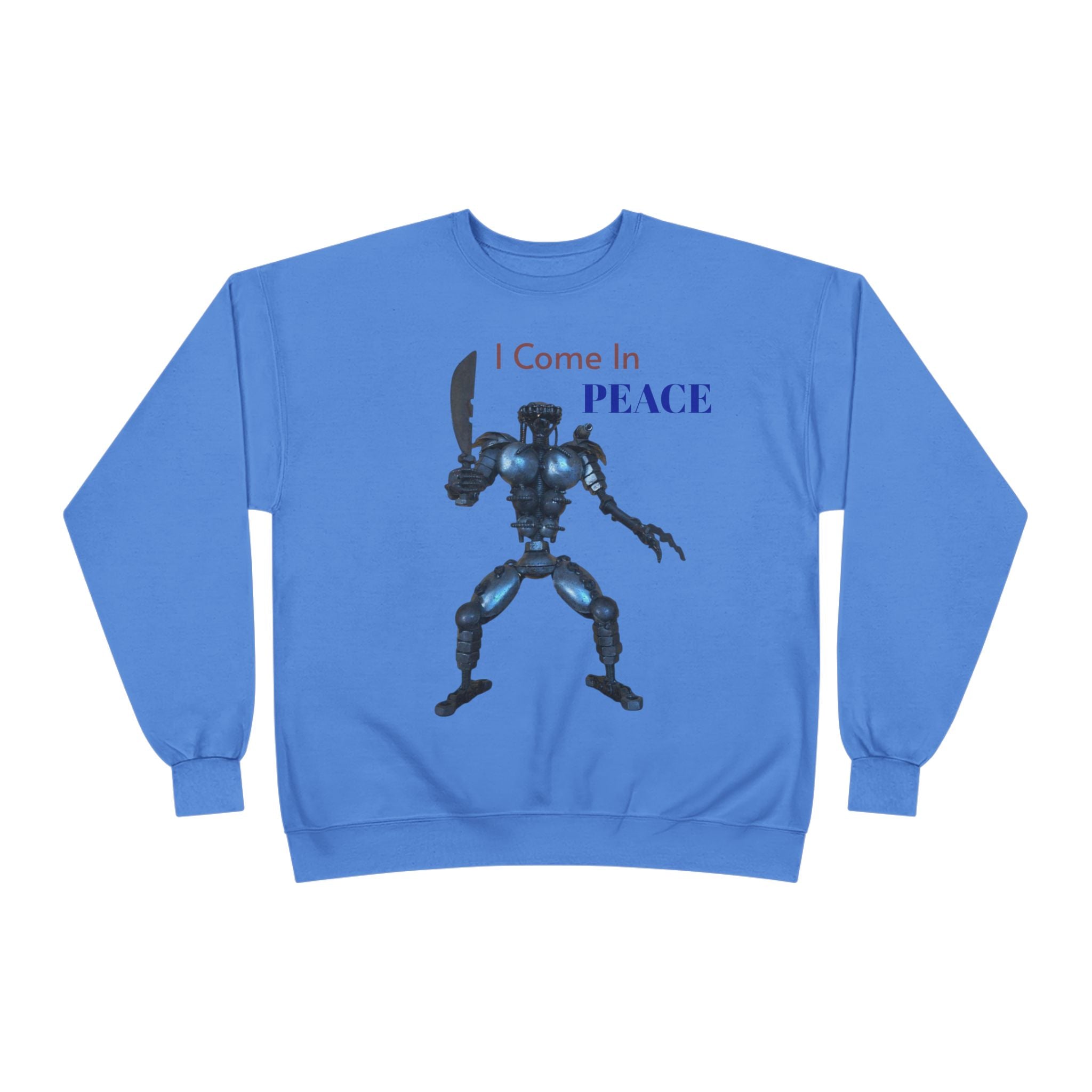 I Come In Peace Robot Crewneck Sweatshirt — Sci‑Fi Alien Warrior Graphic