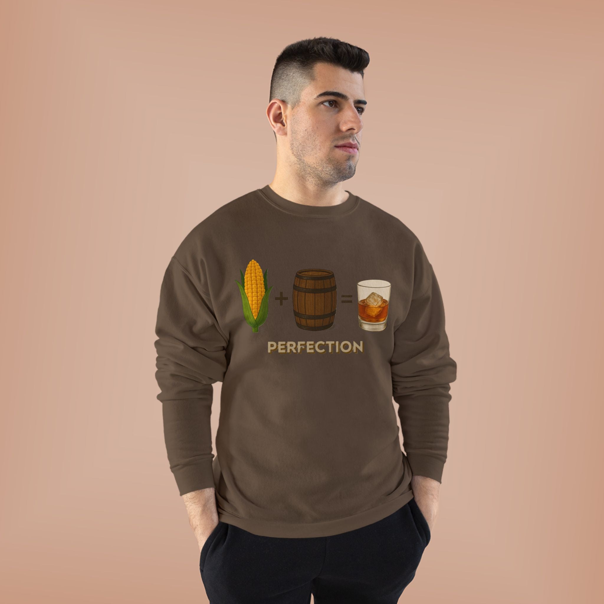 Corn + Barrel = Whiskey Perfection Sweatshirt