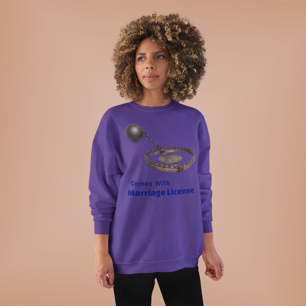 Marriage License Trap Sweatshirt — Funny Bridal Shower Crewneck