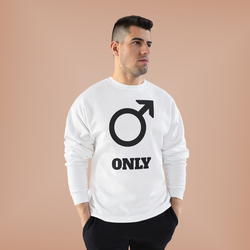 Male Symbol 'Only' Crewneck Sweatshirt